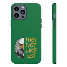 Load image into Gallery viewer, They Not Like Us! iPhone Case
