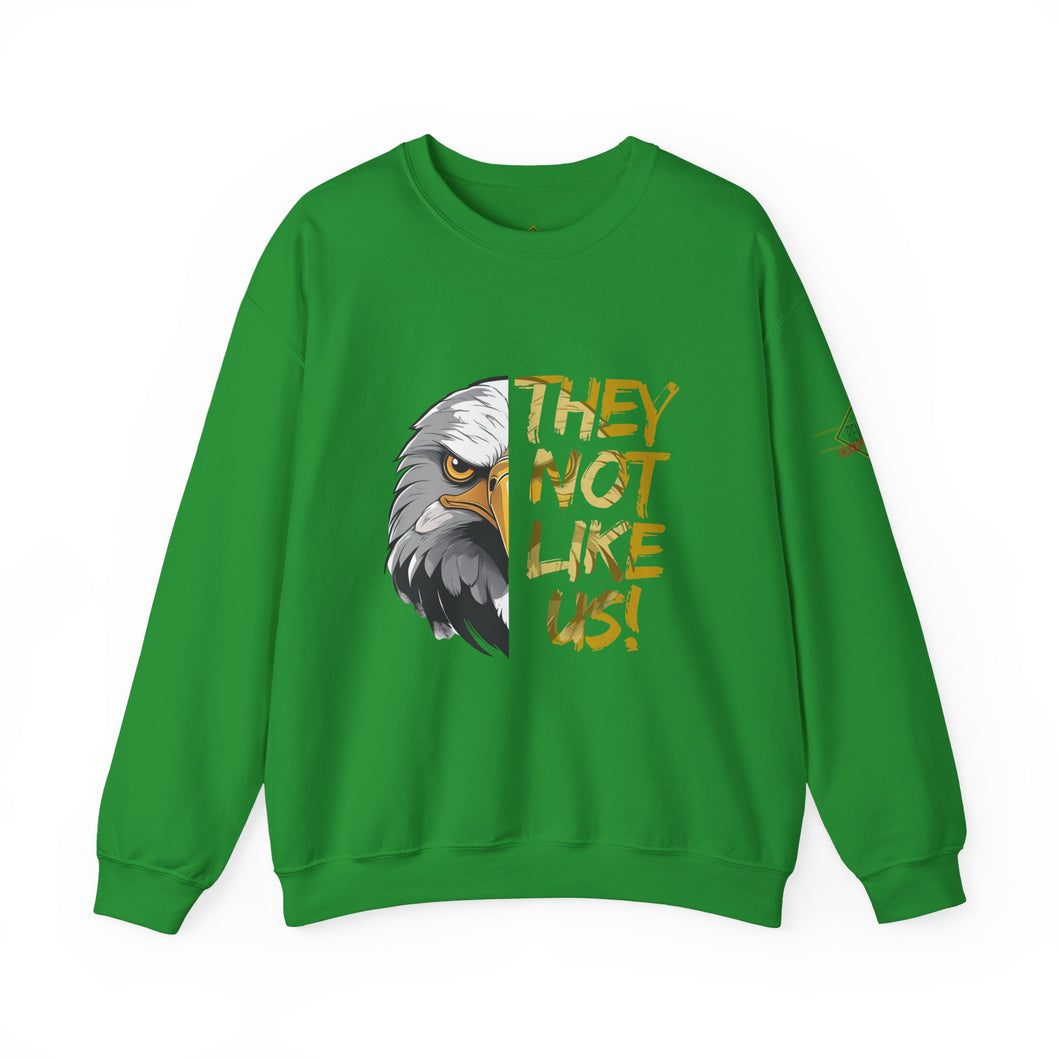They Not Like Us! Crewneck Sweatshirt (Adult Size)