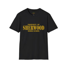 Load image into Gallery viewer, Property of Sherwood T-Shirt - Gold Font (Adult Size)
