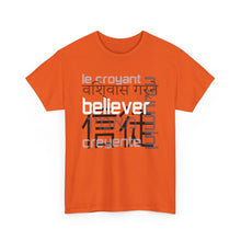 Load image into Gallery viewer, Many Ways To Say Believer : Heavy Cotton Tee
