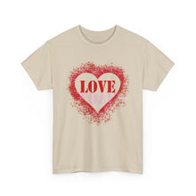 Load image into Gallery viewer, LOVE: Heavy Cotton Tee

