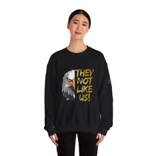 Load image into Gallery viewer, They Not Like Us! Crewneck Sweatshirt (Adult Size)
