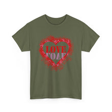 Load image into Gallery viewer, LOVE: Heavy Cotton Tee
