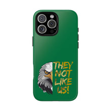 Load image into Gallery viewer, They Not Like Us! iPhone Case
