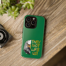 Load image into Gallery viewer, They Not Like Us! iPhone Case
