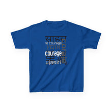 Load image into Gallery viewer, Many Ways To Say Courage : Kids Tee
