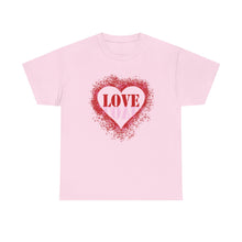 Load image into Gallery viewer, LOVE: Heavy Cotton Tee
