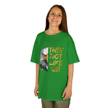 Load image into Gallery viewer, They Not Like Us! T-Shirt (Youth Size)
