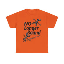 Load image into Gallery viewer, No Longer Bound : Heavy Cotton Tee
