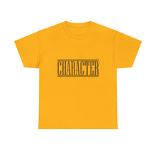 Load image into Gallery viewer, Character : Heavy Cotton Tee : Black Letters
