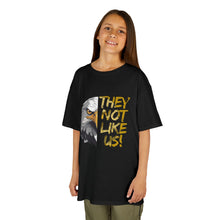 Load image into Gallery viewer, They Not Like Us! T-Shirt (Youth Size)
