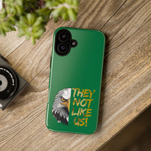 Load image into Gallery viewer, They Not Like Us! iPhone Case
