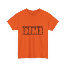 Load image into Gallery viewer, Believer : Heavy Cotton Tee : Black Letters
