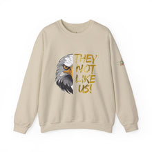 Load image into Gallery viewer, They Not Like Us! Crewneck Sweatshirt (Adult Size)
