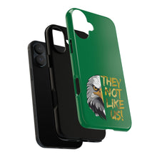 Load image into Gallery viewer, They Not Like Us! iPhone Case
