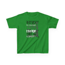 Load image into Gallery viewer, Many Ways To Say Courage : Kids Tee
