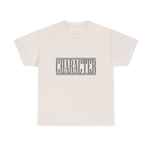 Load image into Gallery viewer, Character : Heavy Cotton Tee : Black Letters
