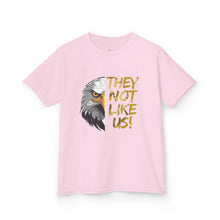 Load image into Gallery viewer, They Not Like Us! T-Shirt (Youth Size)
