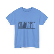 Load image into Gallery viewer, Character : Heavy Cotton Tee : Black Letters
